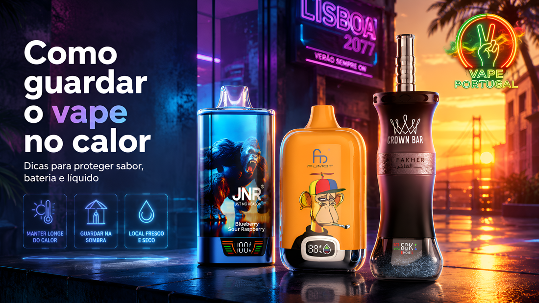 Como guardar o vape corretamente no calor