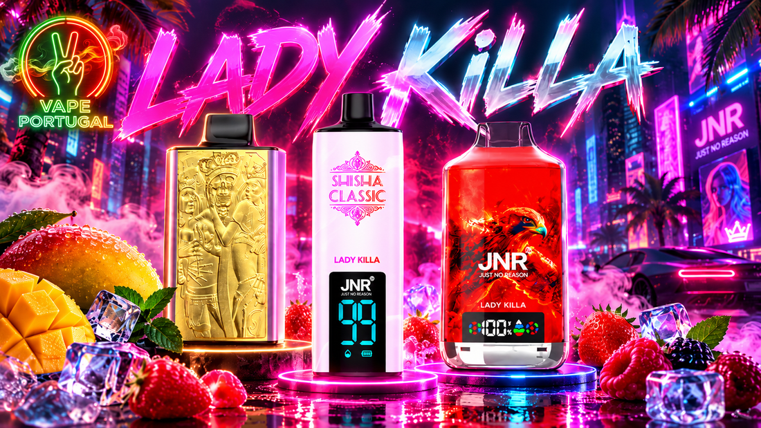 Lady Killa Vape: descobre o sabor e os melhores JNR para experimentar