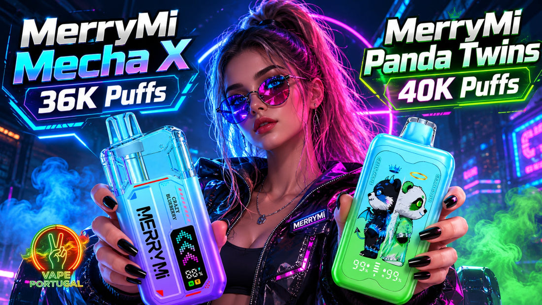 Chegaram à VapePortugal.pt (MERRYMI): Novos MerryMi Mecha X 36K Puffs e MerryMi Panda Twins 40K Puffs
