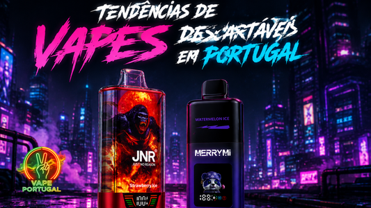 Tendências de Vapes Descartáveis em Portugal: O Que Está em Alta?