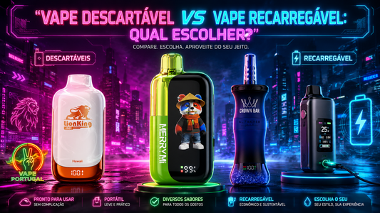 Vape descartável vs vape recarregável: qual escolher em 2026?