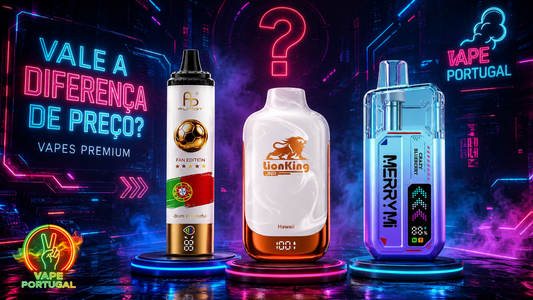 Vapes premium: vale a diferença de preço?